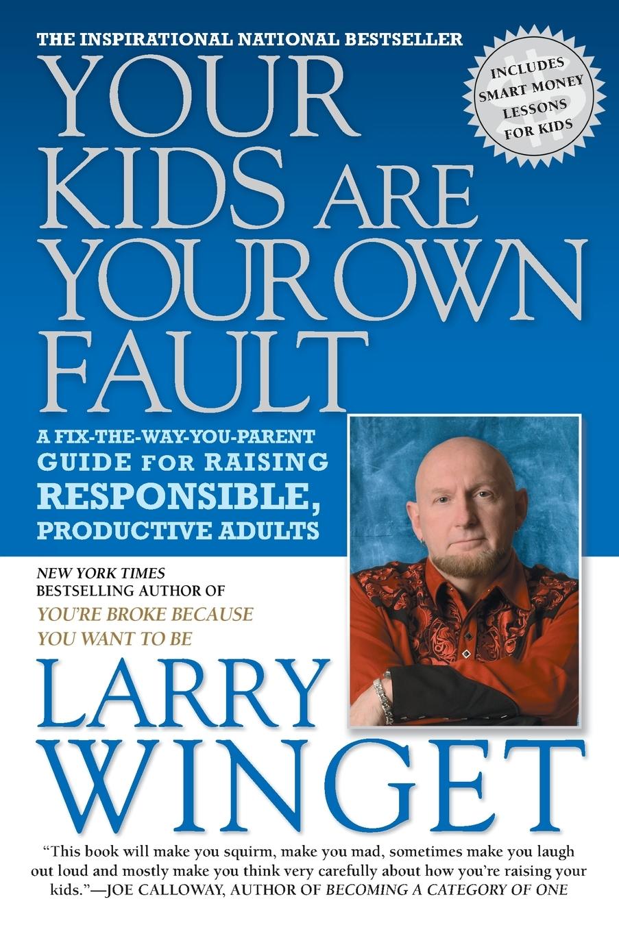 Cover: 9781592406050 | Your Kids Are Your Own Fault | Larry Winget | Taschenbuch | Englisch