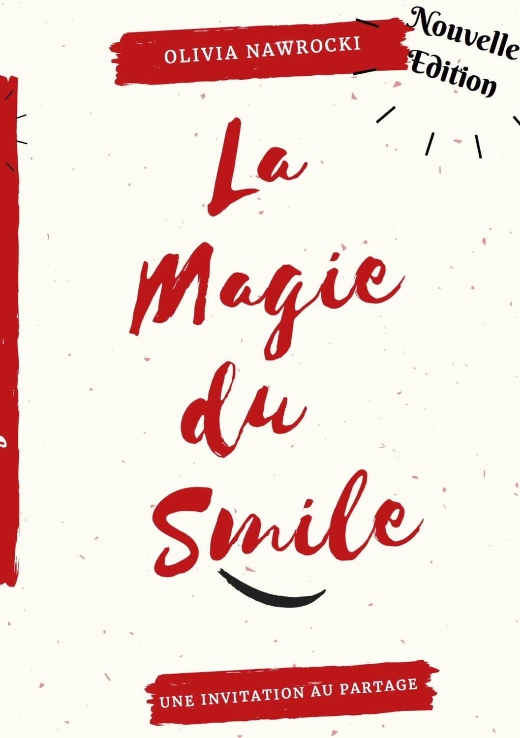 Cover: 9782322241026 | La magie du smile | invitation au partage | Olivia Nawrocki | Buch