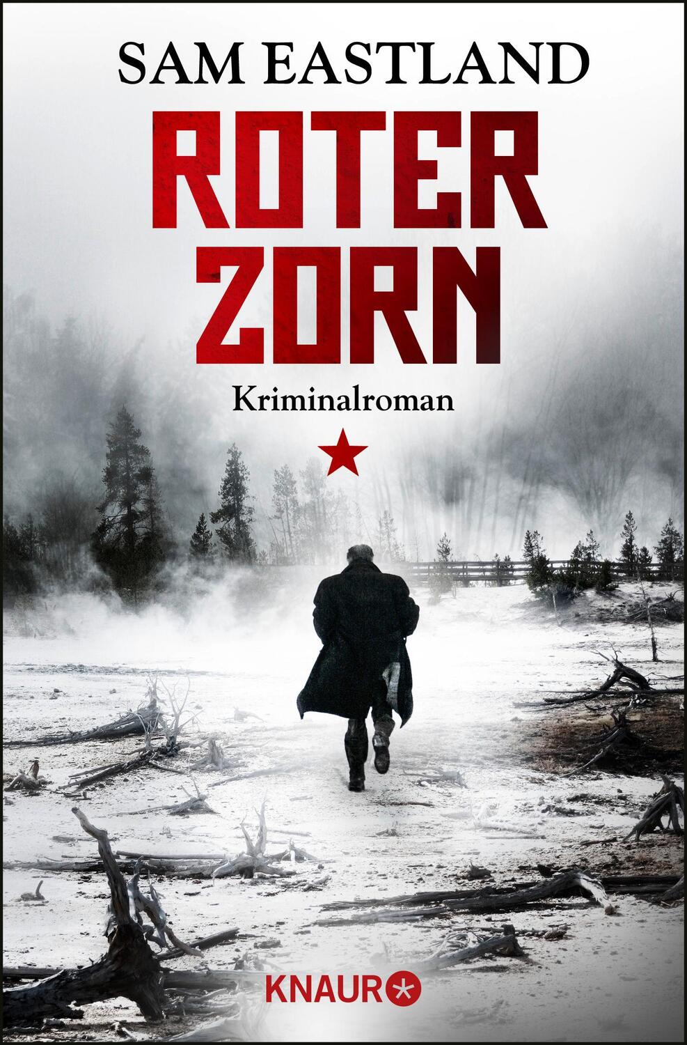 Cover: 9783426518762 | Roter Zorn | Sam Eastland | Taschenbuch | Die Inspektor-Pekkala-Serie