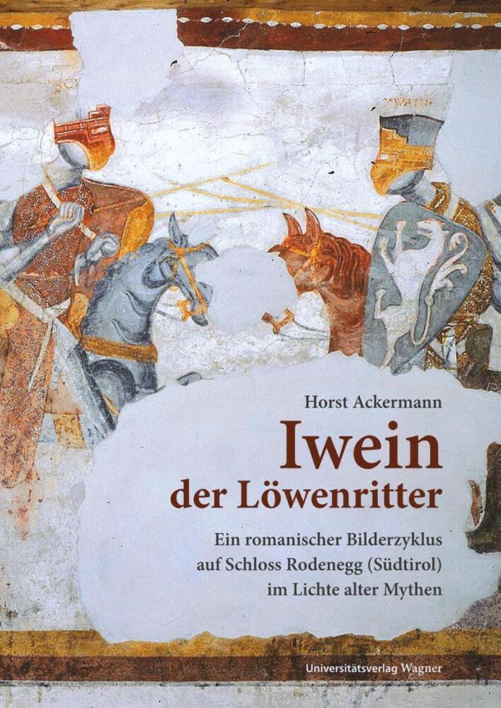Cover: 9783703008498 | Iwein der Löwenritter | Horst Ackermann | Taschenbuch | 80 S. | 2014