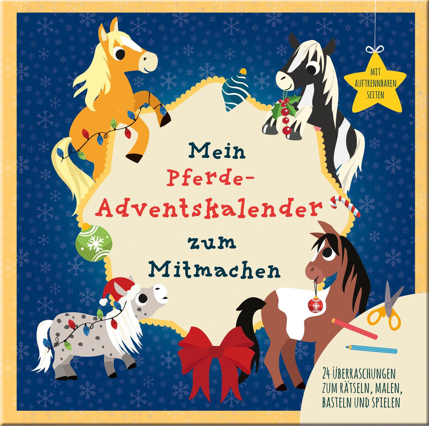 Cover: 9783963474071 | Mein Mein Pferde-Adventskalender zum Mitmachen | Julia Breitenöder