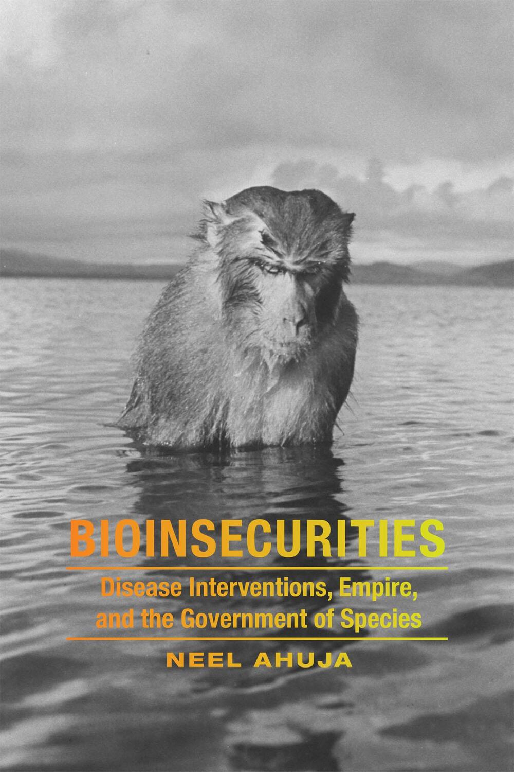 Cover: 9780822360636 | Bioinsecurities | Neel Ahuja | Taschenbuch | Kartoniert / Broschiert