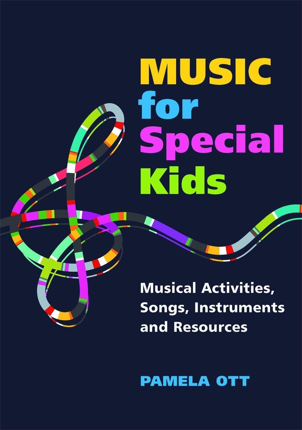 Cover: 9781849058582 | Music for Special Kids: Musical Activities, Songs, Instruments and...