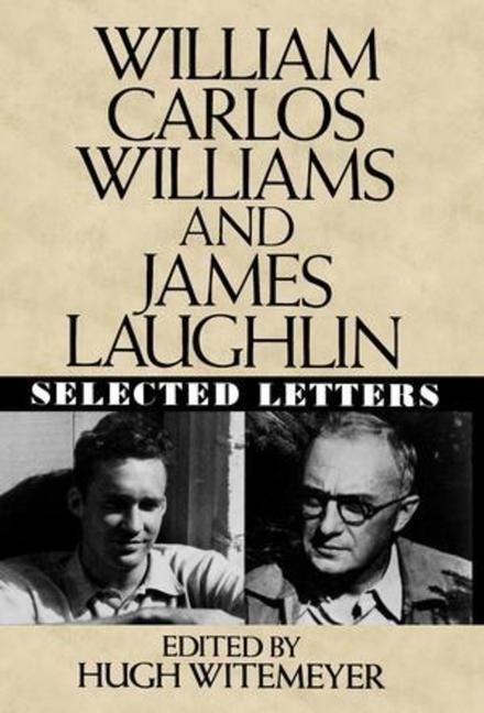 Cover: 9780393026825 | William Carlos Williams and James Laughlin | Selected Letters | Buch