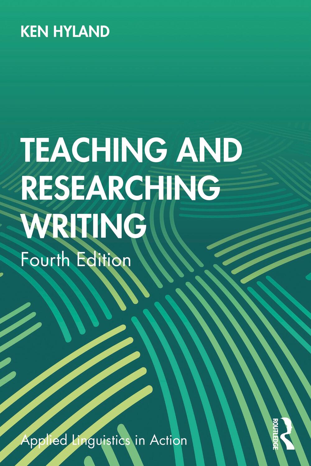 Cover: 9781032056197 | Teaching and Researching Writing | Ken Hyland | Taschenbuch | Englisch