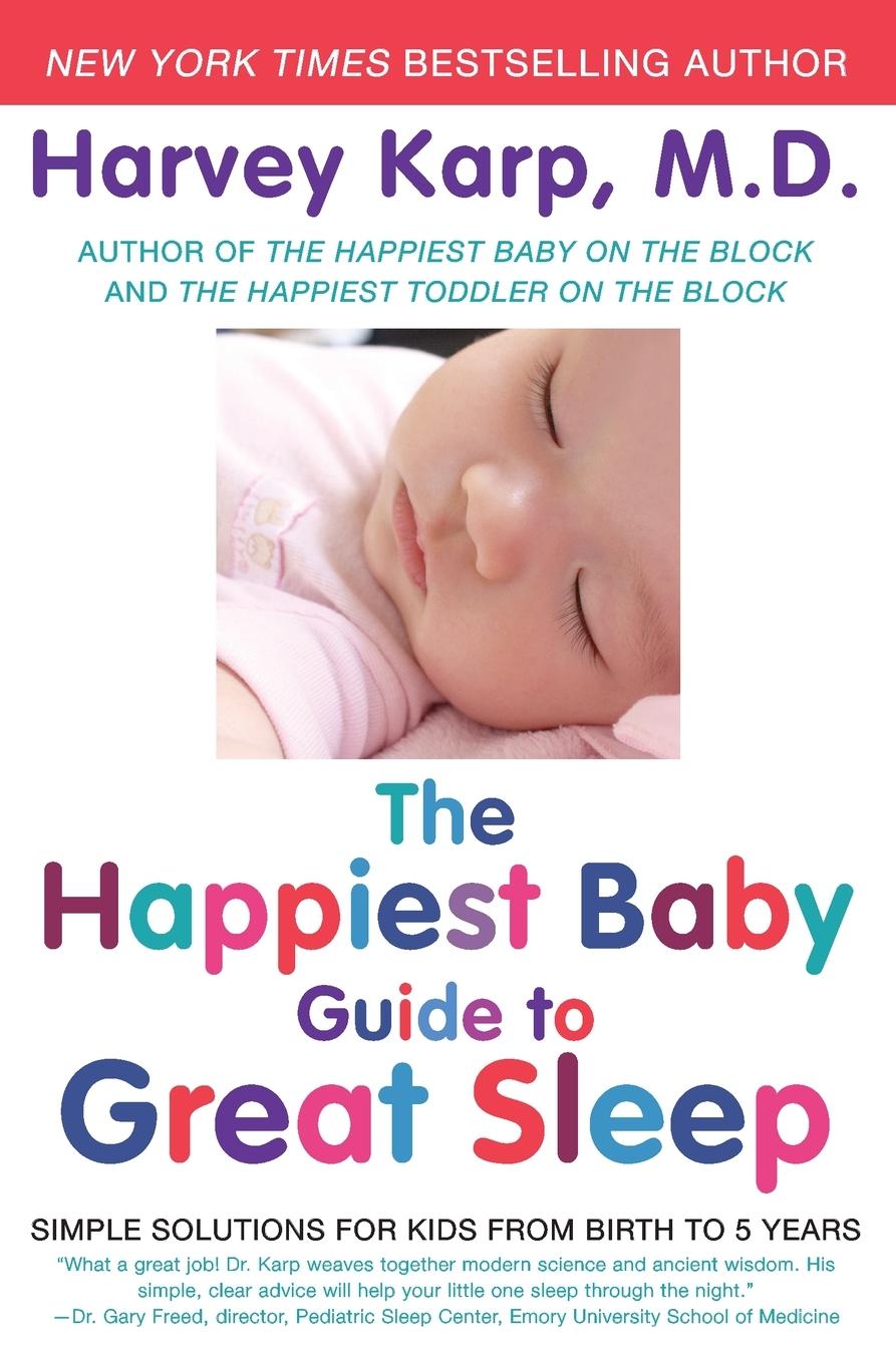 Cover: 9780062113320 | The Happiest Baby Guide to Great Sleep | Harvey Karp | Taschenbuch