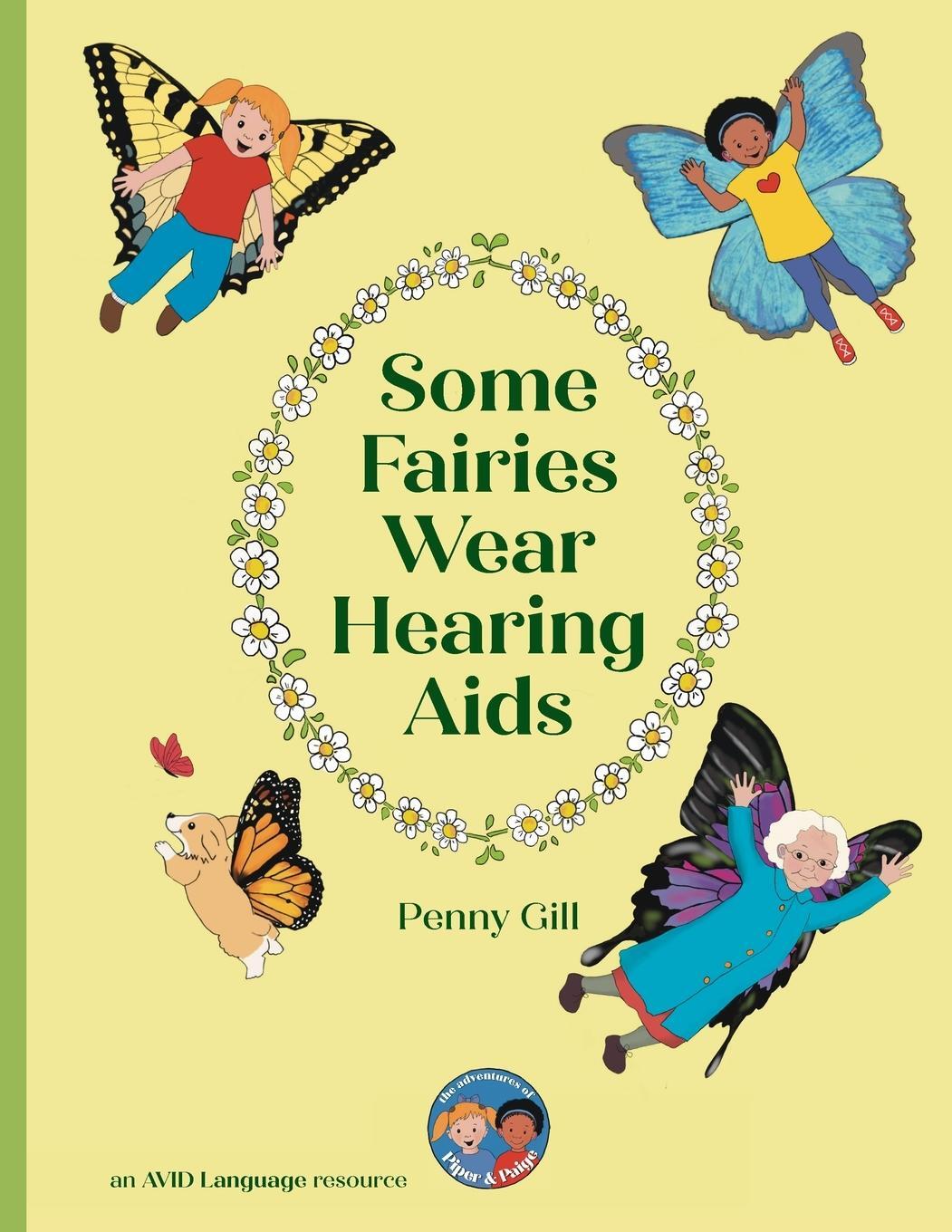 Cover: 9781913968571 | Some Fairies Wear Hearing Aids | Penny Gill | Taschenbuch | Paperback