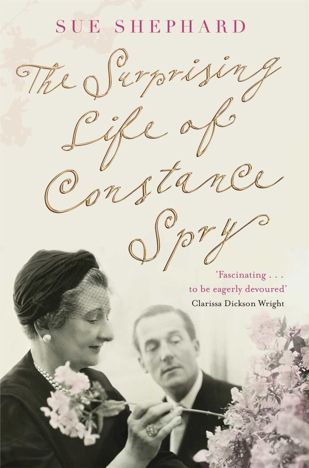 Cover: 9780330544221 | The Surprising Life of Constance Spry | Sue Shephard | Taschenbuch