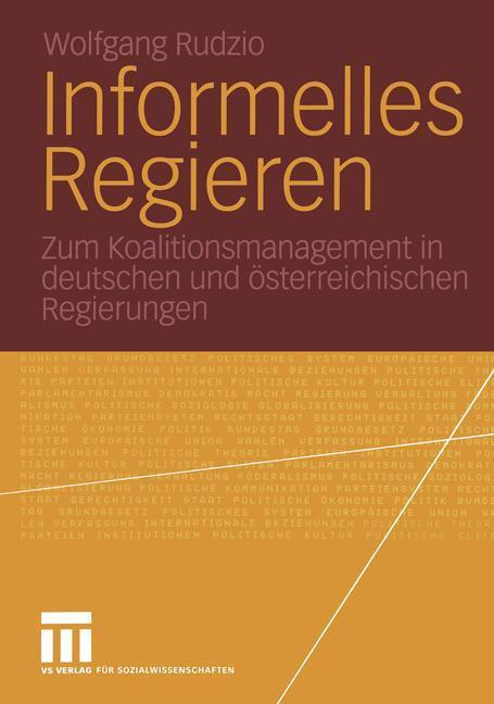 Cover: 9783531147840 | Informelles Regieren | Wolfgang Rudzio | Taschenbuch | Paperback
