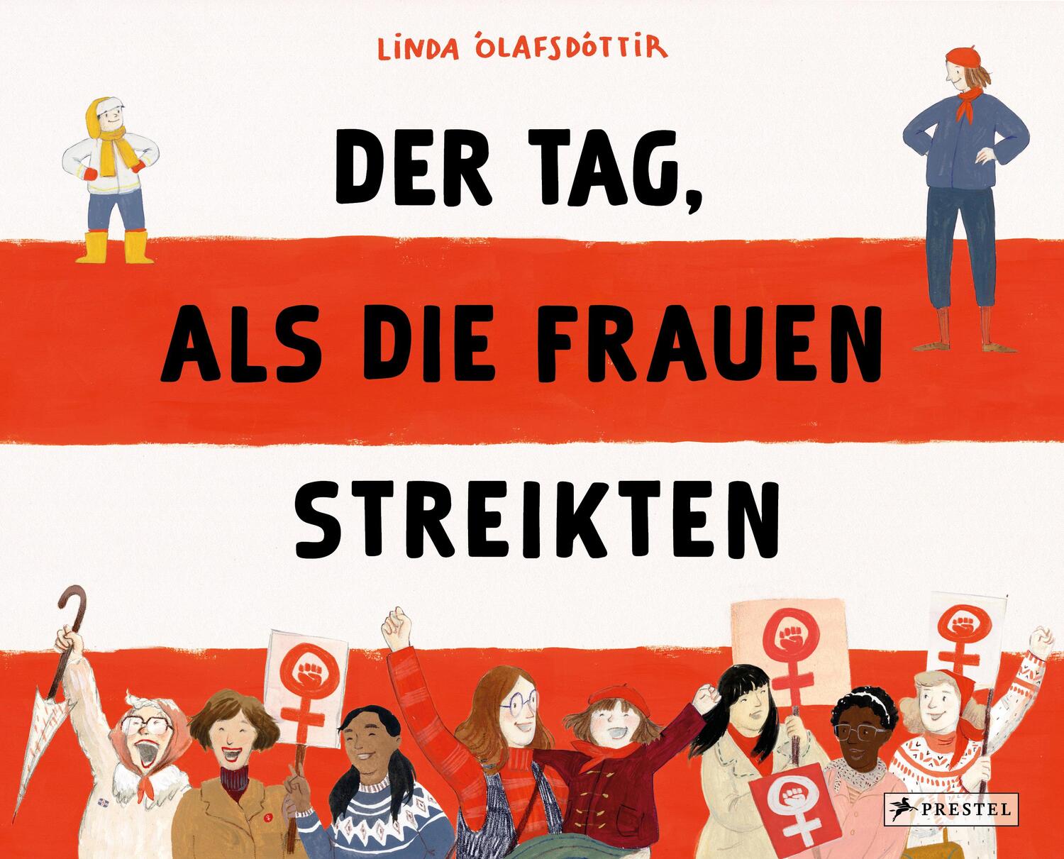 Cover: 9783791375731 | Der Tag, als die Frauen streikten | Linda Ólafsdóttir | Buch | 40 S.