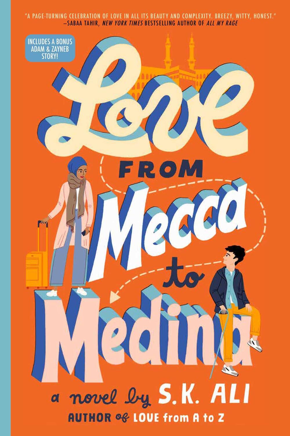 Cover: 9781665916080 | Love from Mecca to Medina | S. K. Ali | Taschenbuch | Englisch | 2023
