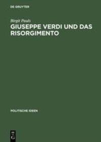 Cover: 9783050030135 | Giuseppe Verdi und das Risorgimento | Birgit Pauls | Buch | Deutsch