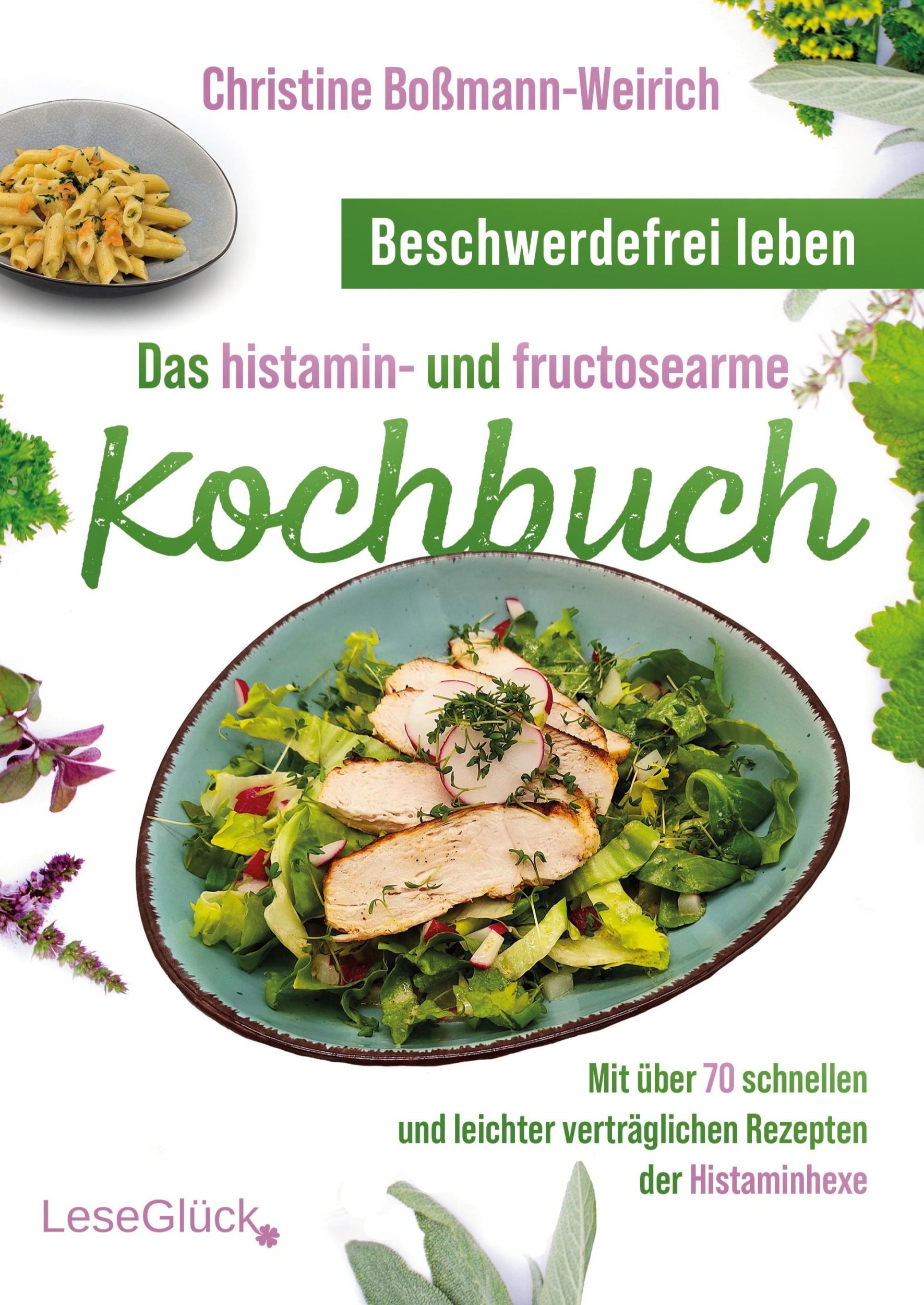 Cover: 9783964034144 | Beschwerdefrei leben ¿ Das histamin- und fructosearme Kochbuch (s/w)