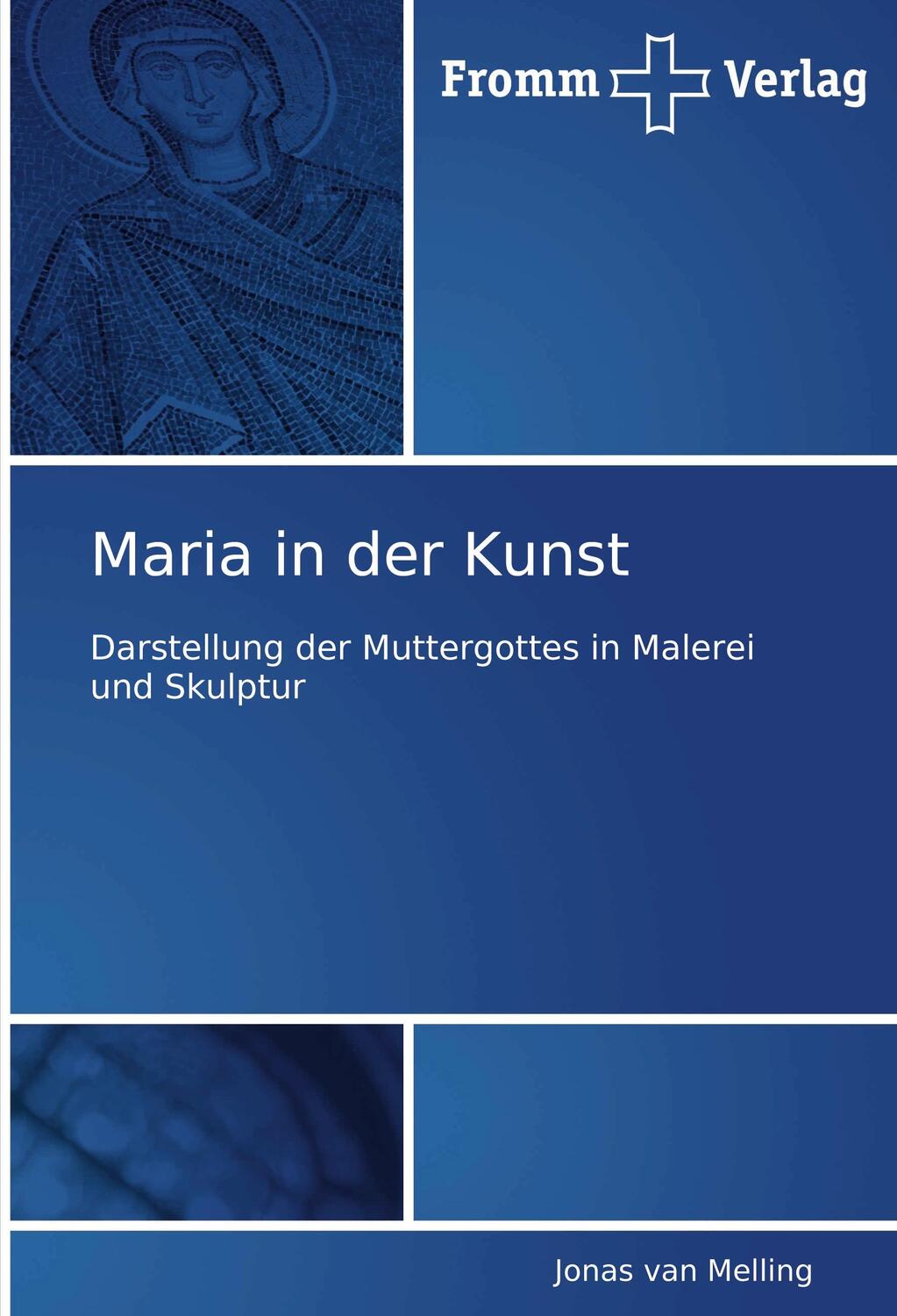 Cover: 9783841600004 | Maria in der Kunst | Jonas van Melling | Taschenbuch | Paperback