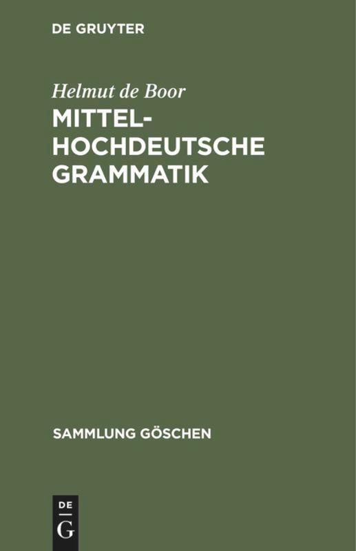 Cover: 9783110101911 | Mittelhochdeutsche Grammatik | Helmut De Boor | Buch | Deutsch | 1984