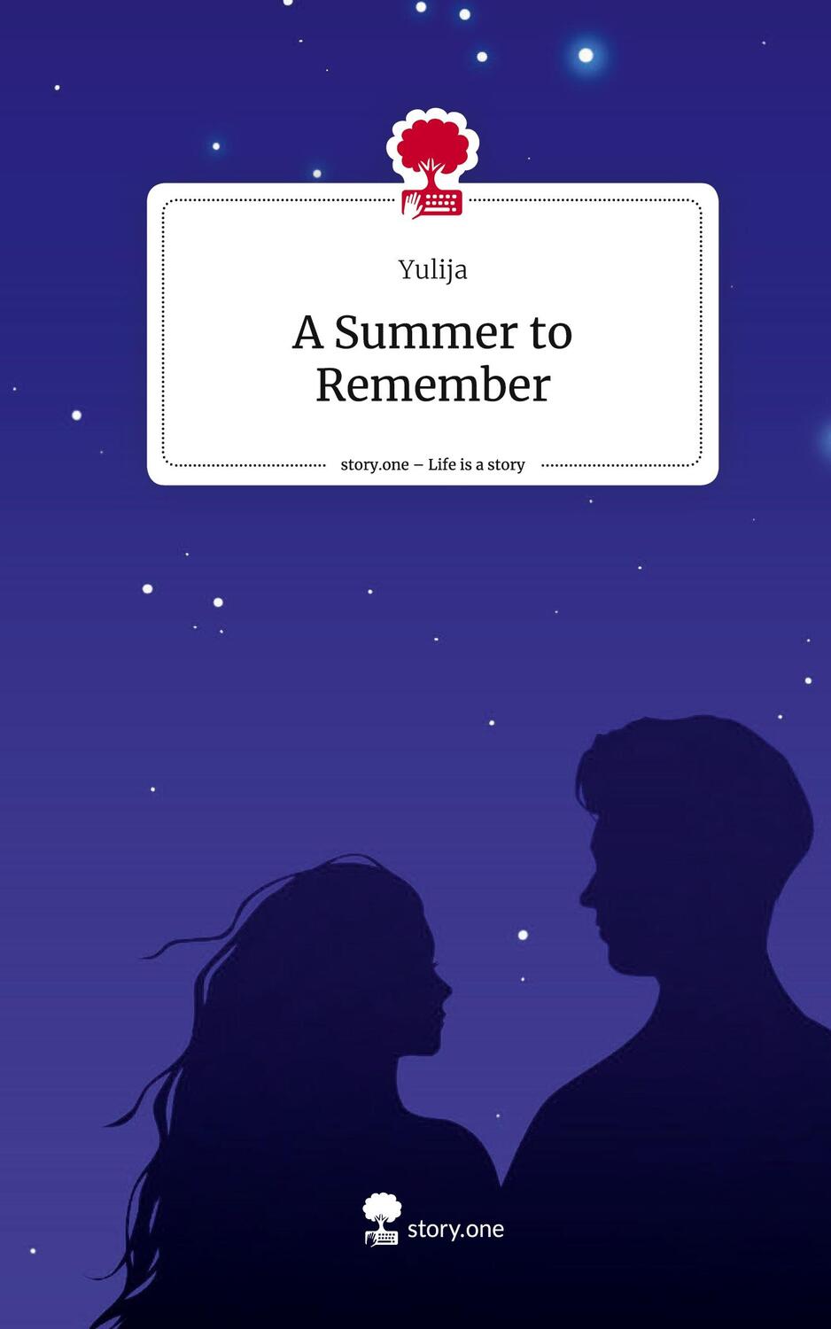 Cover: 9783711555755 | A Summer to Remember. Life is a Story - story.one | Yulija | Buch