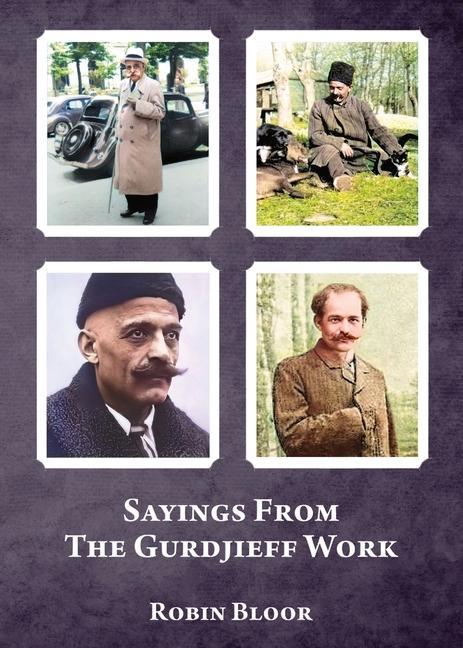 Cover: 9781957278025 | Sayings From The Gurdjieff Work | Robin Bloor | Taschenbuch | Englisch