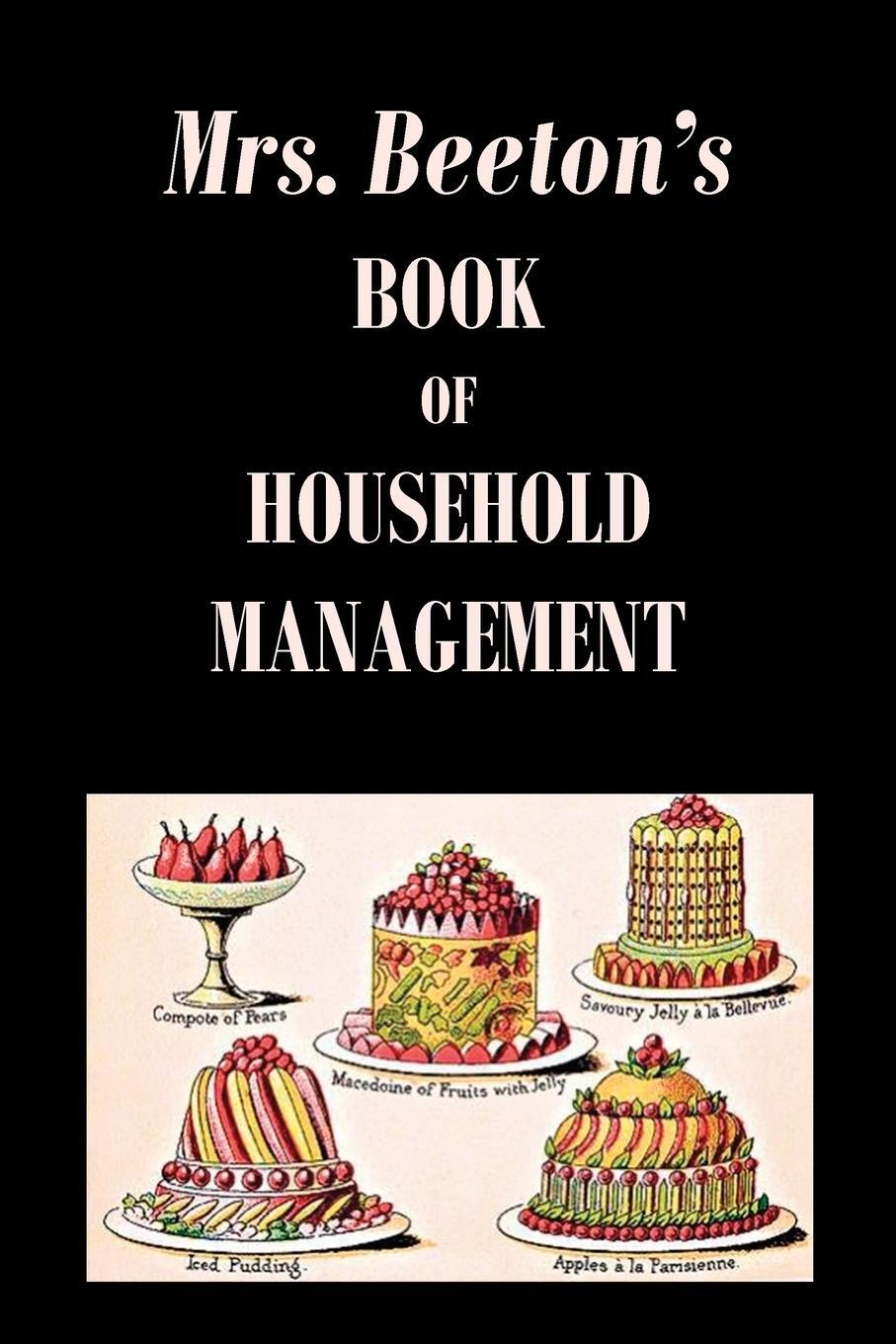 Cover: 9781789431766 | Mrs. Beeton's Book of Household Management | Isabella Beeton | Buch