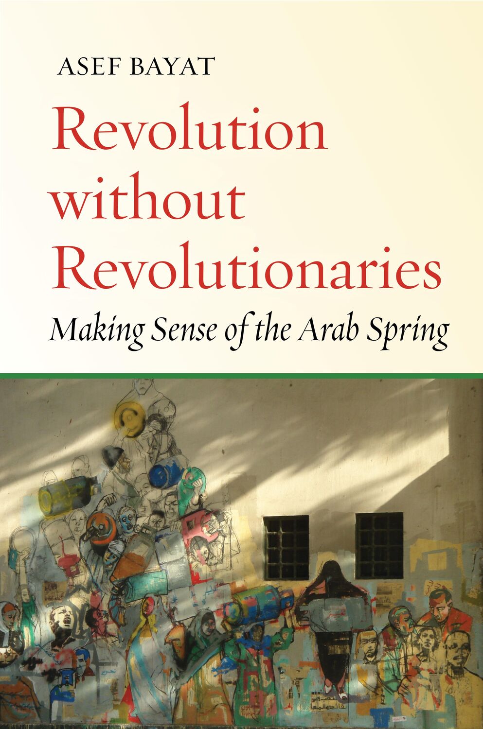 Cover: 9781503602588 | Revolution Without Revolutionaries: Making Sense of the Arab Spring