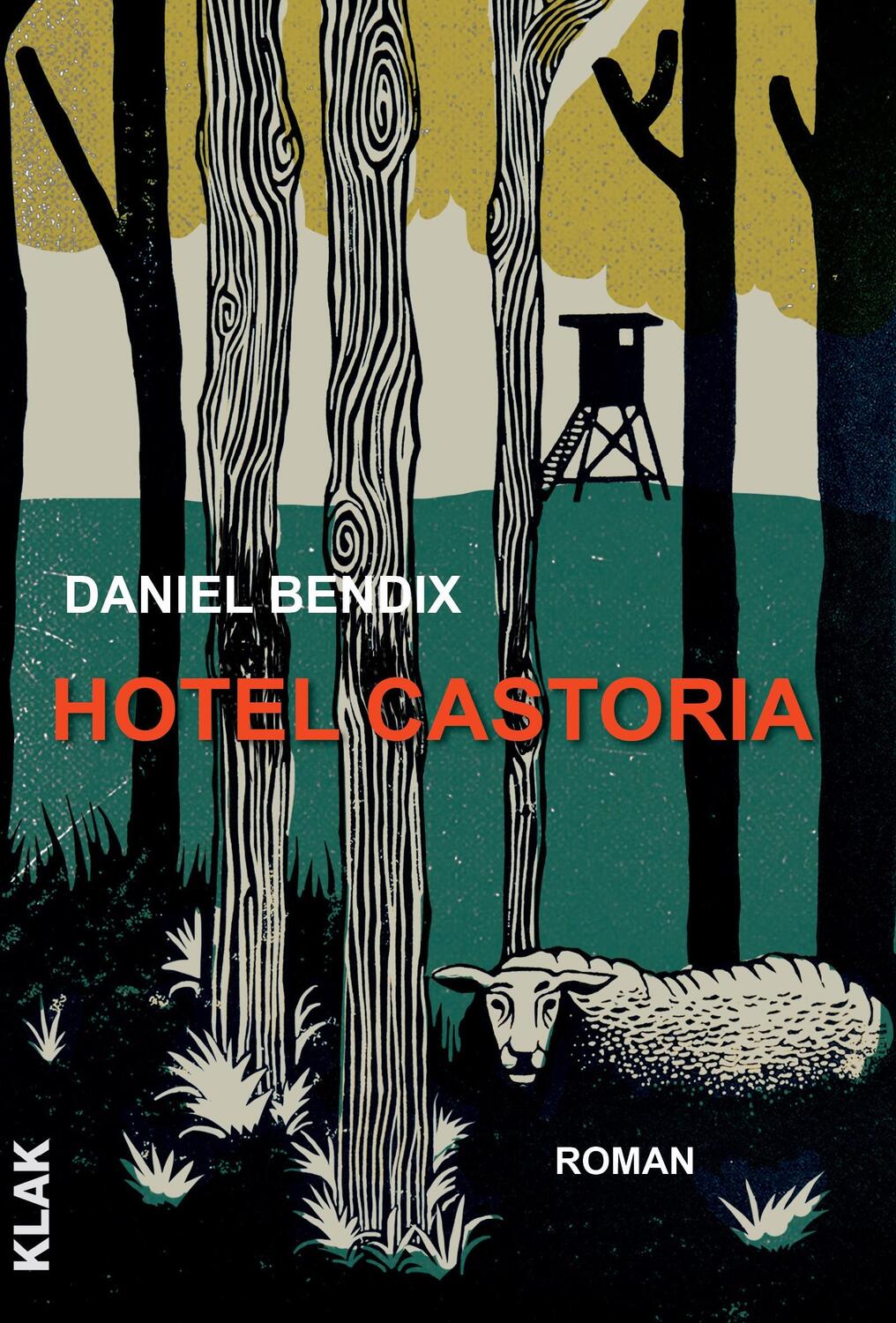 Cover: 9783948156923 | Hotel Castoria | Roman | Daniel Bendix | Taschenbuch | 194 S. | 2024