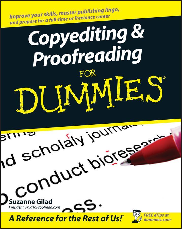 Cover: 9780470121719 | Copyediting and Proofreading For Dummies | Suzanne Gilad | Taschenbuch