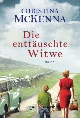 Cover: 9781477822302 | Die enttäuschte Witwe | Christina McKenna | Taschenbuch | Deutsch