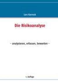 Cover: 9783842330627 | Die Risikoanalyse | - analysieren, erfassen, bewerten - | Lars Karrock