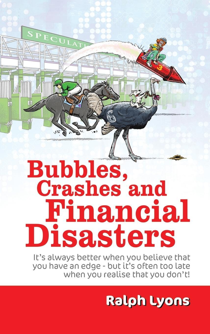 Cover: 9781035836123 | Bubbles, Crashes and Financial Disasters | Ralph Lyons | Buch | 2024