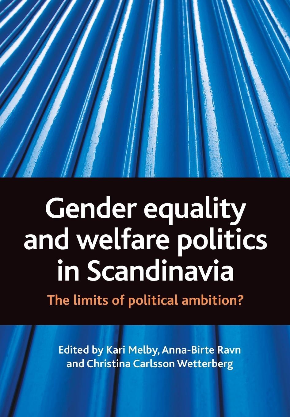 Cover: 9781847424655 | Gender equality and welfare politics in Scandinavia | Kari Melby
