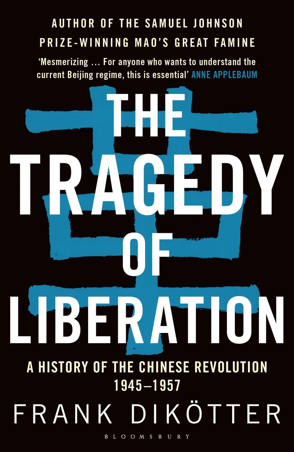 Cover: 9781408886359 | The Tragedy of Liberation | Frank Dikotter | Taschenbuch | Englisch