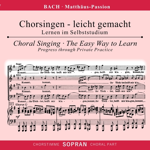 Cover: 4013788003336 | Chorsingen leicht gemacht - Johann Sebastian Bach: Matthäus-Passion...