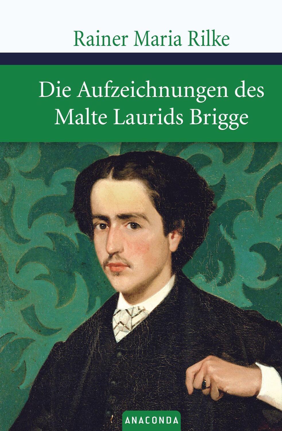 Cover: 9783938484203 | Die Aufzeichnungen des Malte Laurids Brigge | Rainer Maria Rilke