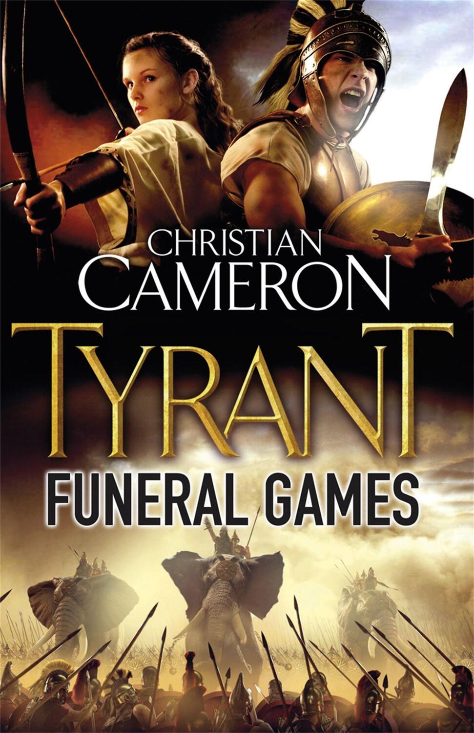 Cover: 9780752883946 | Tyrant: Funeral Games | Christian Cameron | Taschenbuch | Tyrant