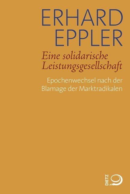 Cover: 9783801204228 | Eine solidarische Leistungsgesellschaft | Erhard Eppler | Taschenbuch