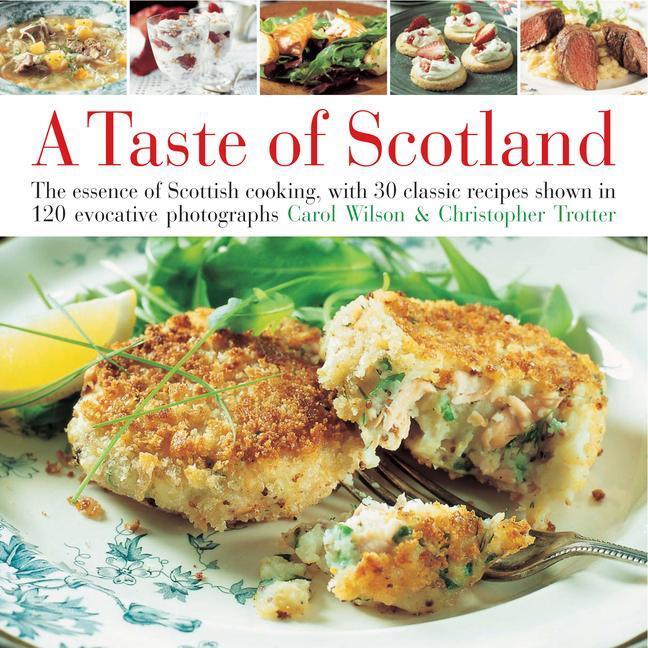 Cover: 9780754818014 | Taste of Scotland | Carol Wilson | Buch | Gebunden | Englisch | 2008