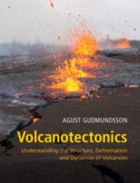 Cover: 9781107024953 | Volcanotectonics | Agust Gudmundsson | Buch | Englisch | 2020