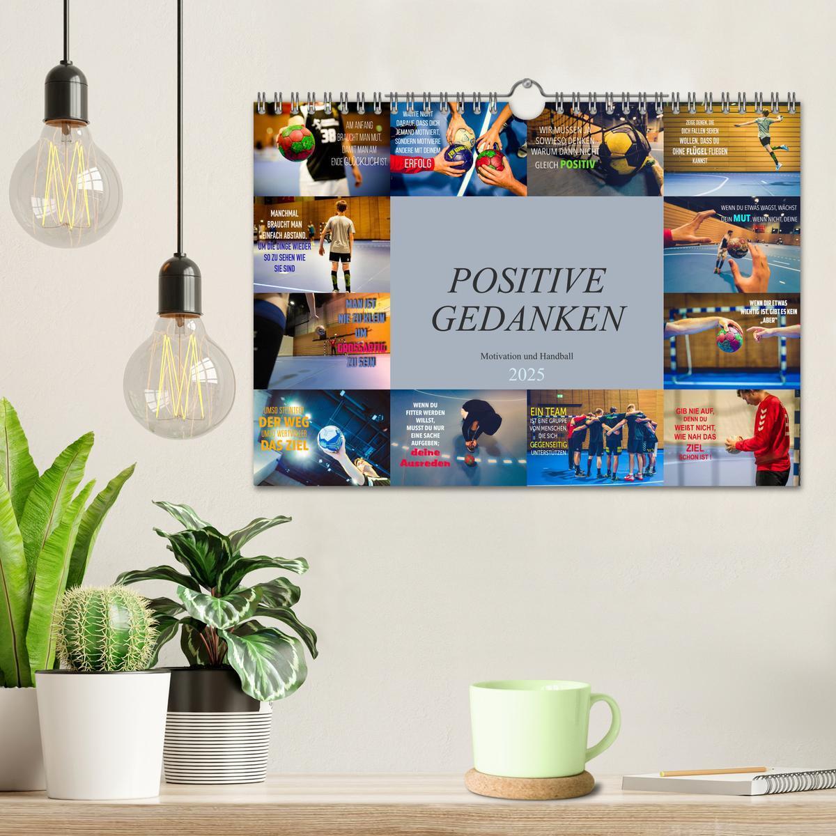 Bild: 9783435117499 | Positive Gedanken - Motivation und Handball (Wandkalender 2025 DIN...