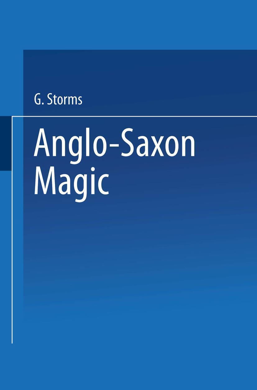 Cover: 9789401758468 | Anglo-Saxon Magic | Godfrid Storms | Taschenbuch | Paperback | XI