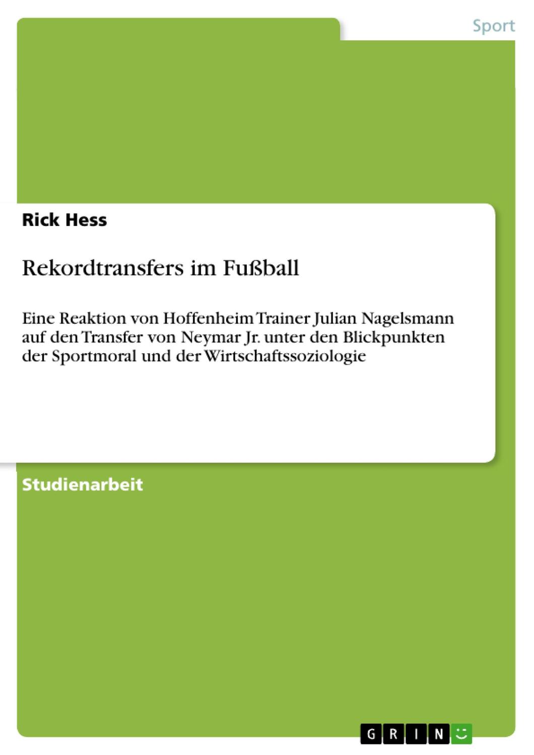 Cover: 9783668608177 | Rekordtransfers im Fußball | Rick Hess | Taschenbuch | Booklet | 20 S.