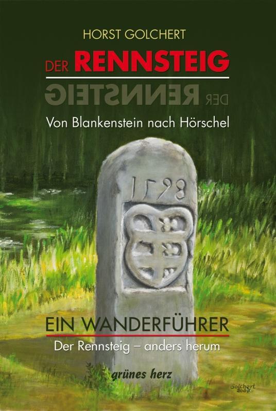 Cover: 9783866361539 | Wanderführer Rennsteig anders herum | Von Blankenstein nach Hörschel
