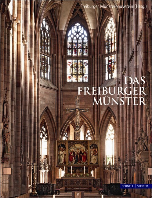 Cover: 9783795416850 | Das Freiburger Münster | Hrsg.: Freiburger Münsterbauverein | Buch