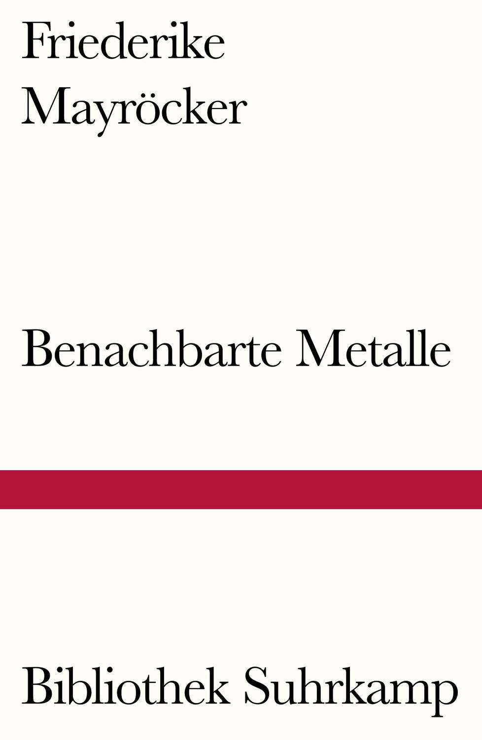 Cover: 9783518240465 | Benachbarte Metalle | Ausgewählte Gedichte | Friederike Mayröcker