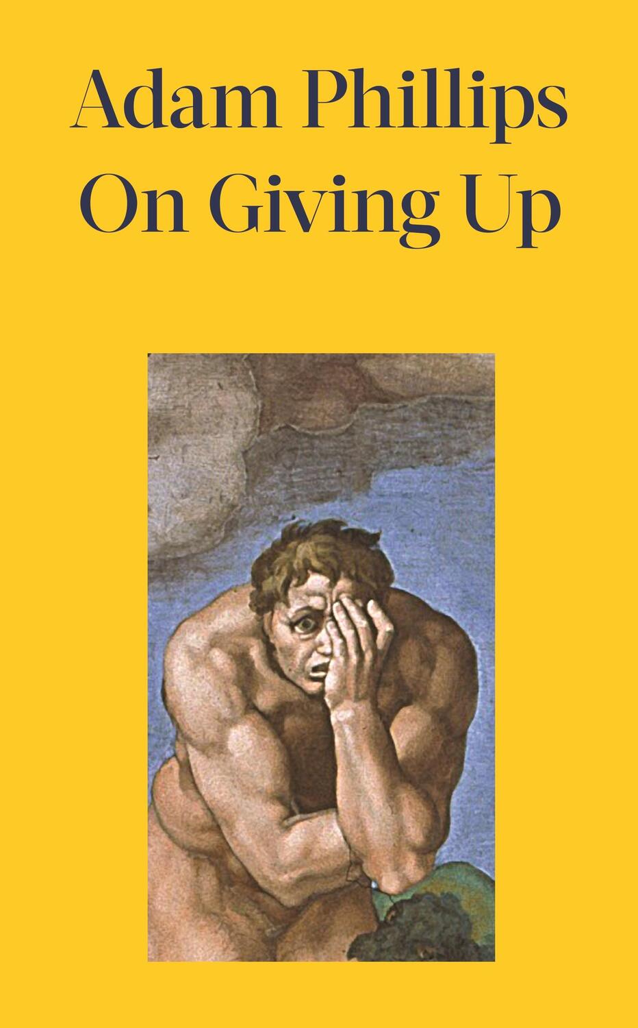 Cover: 9780241656594 | On Giving Up | What Must We Give Up to Feel More Alive? | Phillips