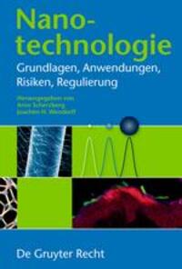 Cover: 9783899495447 | Nanotechnologie | Grundlagen, Anwendungen, Risiken, Regulierung | Buch