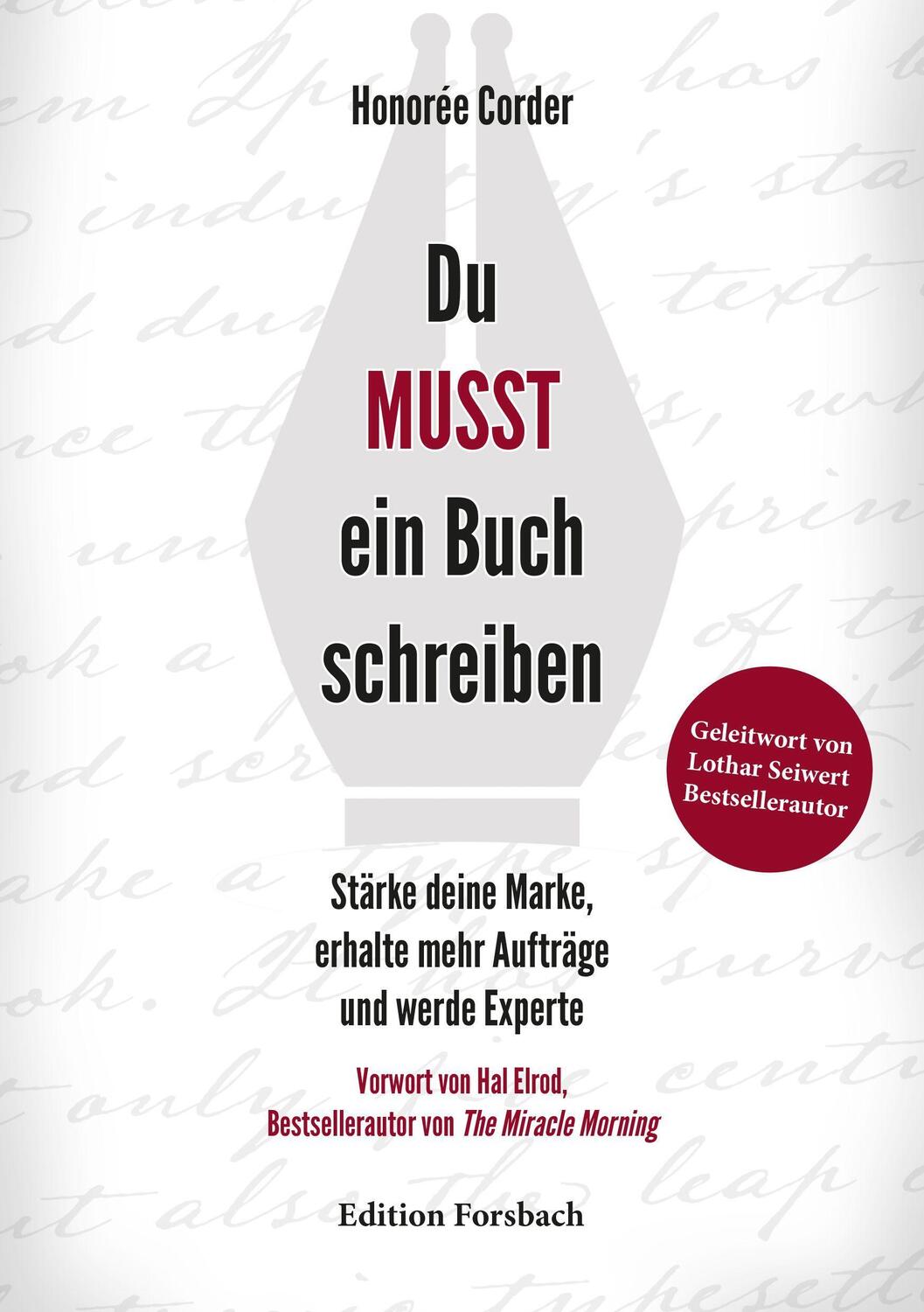 Cover: 9783959042338 | Du MUSST ein Buch schreiben | Honorée Corder | Taschenbuch | Deutsch