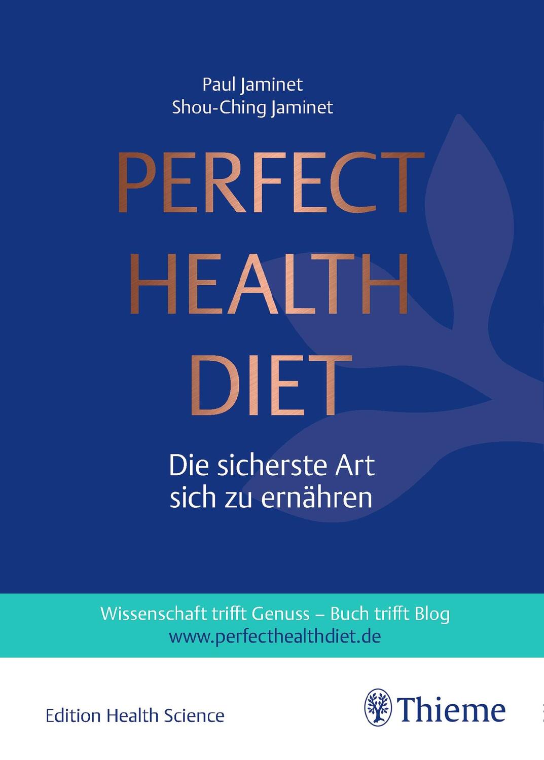 Cover: 9783132401778 | Perfect Health Diet | Paul Jaminet (u. a.) | Buch | Leinen | Deutsch