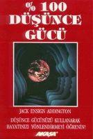 Cover: 9789756793916 | 100 Düsünce Gücü | Jack Ensign Addington | Taschenbuch | Türkisch