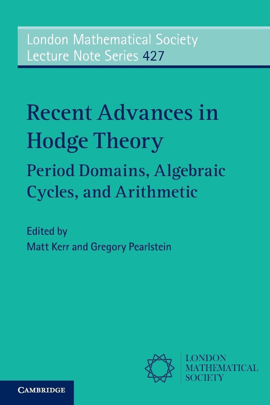 Cover: 9781107546295 | Recent Advances in Hodge Theory | Gregory Pearlstein | Taschenbuch