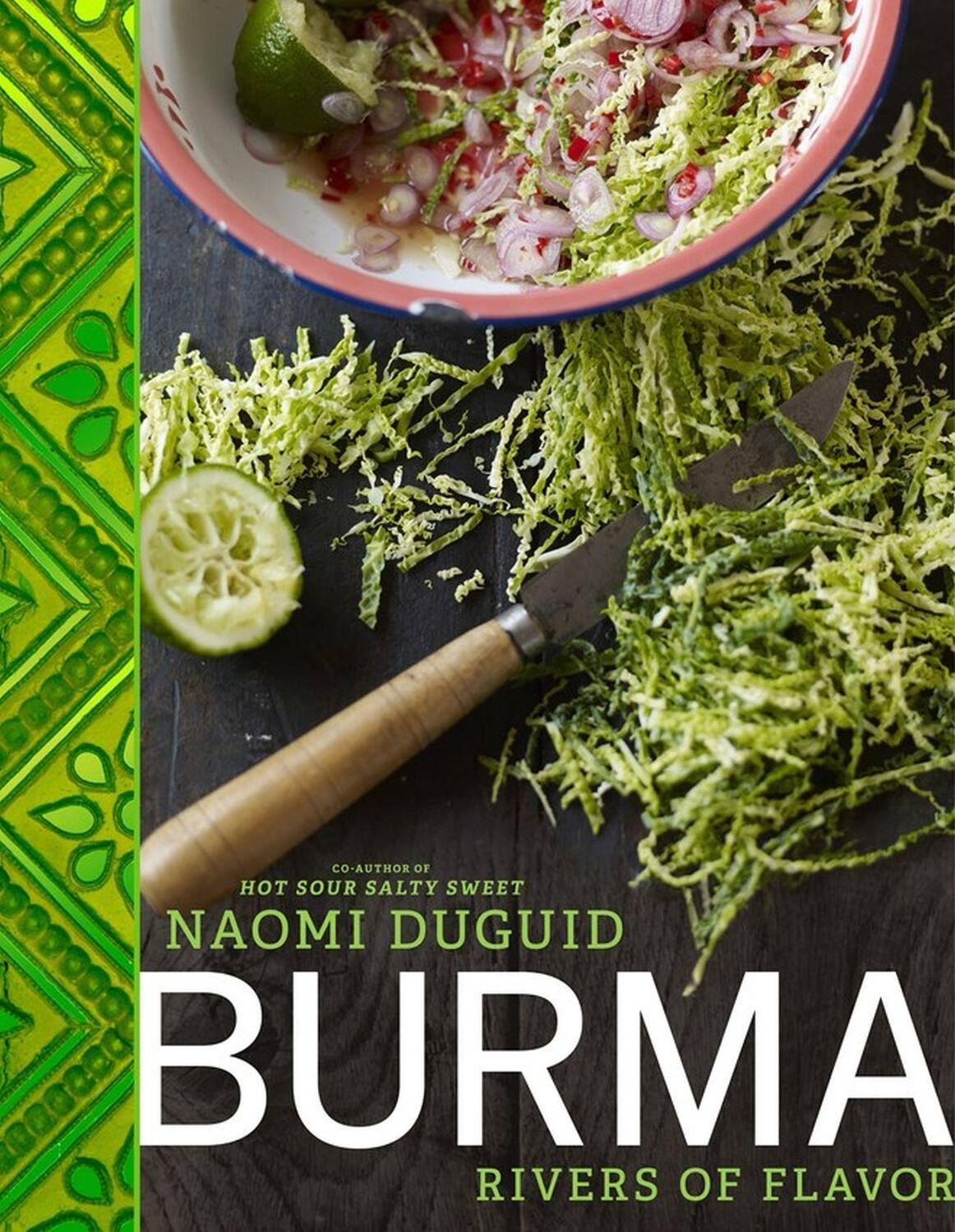 Cover: 9781579654139 | Burma | Rivers of Flavor | Naomi Duguid | Buch | Gebunden | Englisch