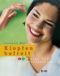 Cover: 9783935767750 | Klopfen befreit | EFT klar und verständlich | Susanne Marx | Buch